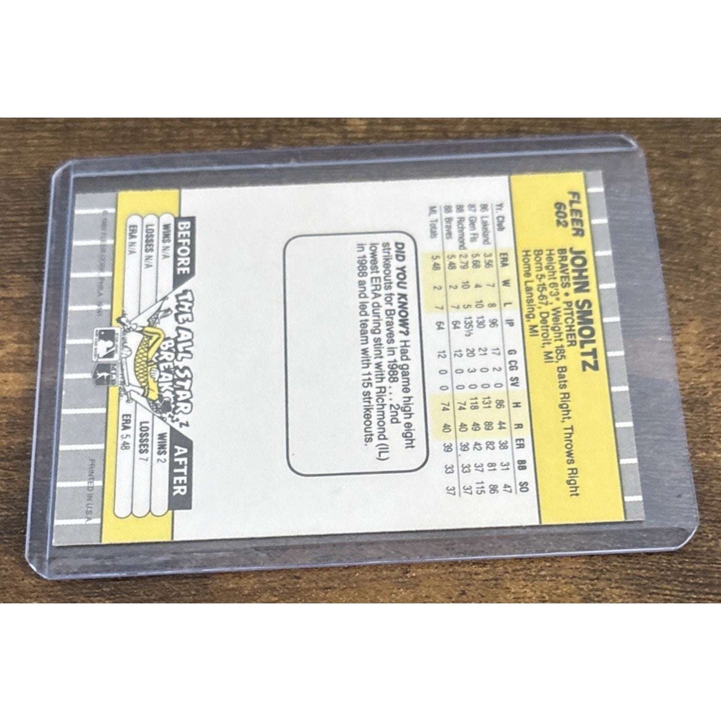 1989 FLEER #602 JOHN SMOLTZ - RC ROOKIE - BRAVES - Pack to Sleeve - MLB Baseball