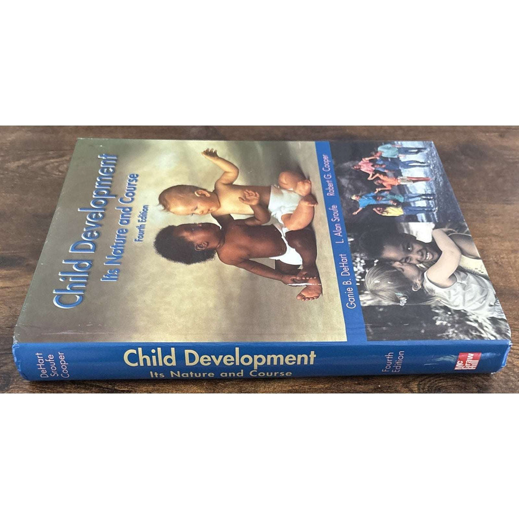 Child Development Its Nature And Course 4th Edition Dehart, Cooper.. McGraw-Hill