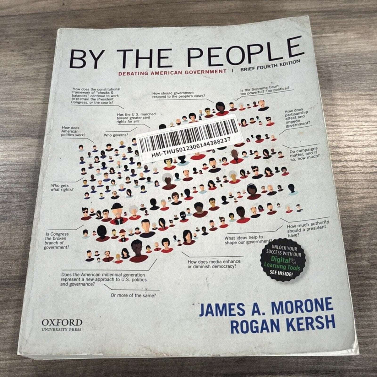 By the People: Debating American Government, Brief Fourth Edition James A Morone