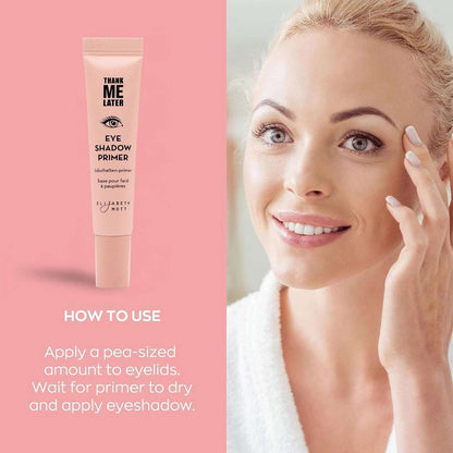 Thank Me Later Eye Primer - Long-Lasting, Eyeshadow Primer Base for Oily Lids