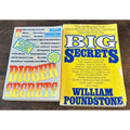 2 Book Lot - Big Secrets and Bigger Secrets - Paperback, by William Poundstone