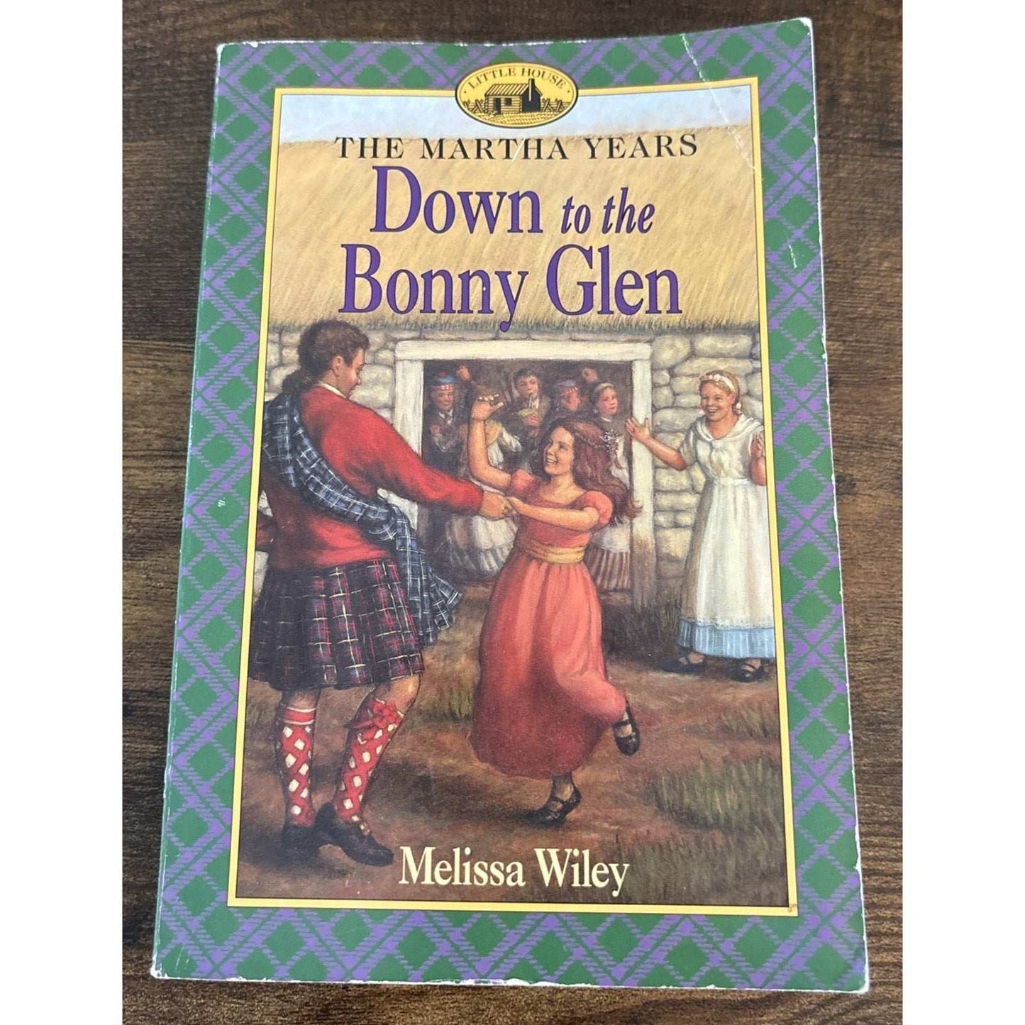 Down to the Bonny Glen (The Martha Years, Little House) by Melissa Wiley TPB VGC