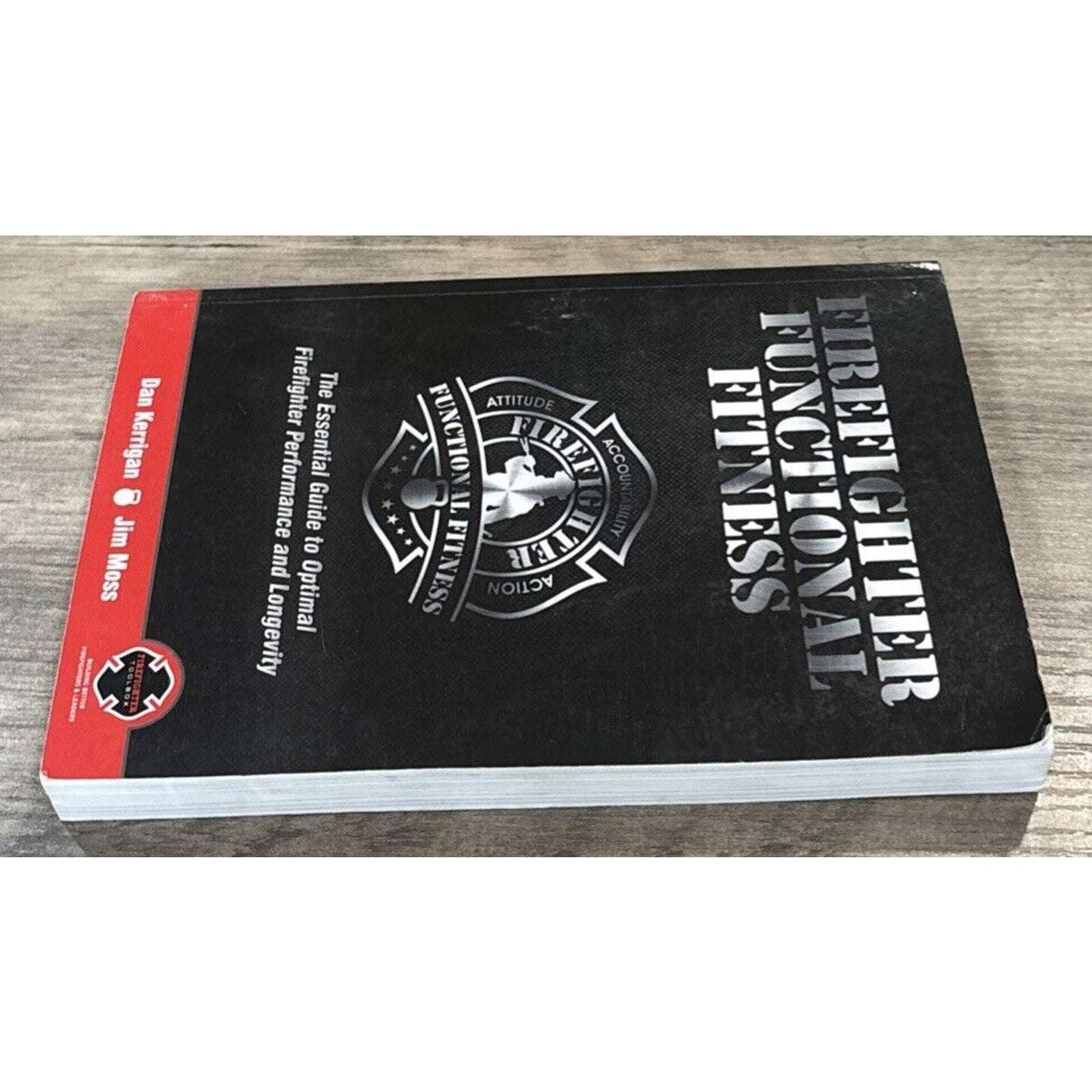 Firefighter Functional Fitness: - Paperback, by Kerrigan Dan; Moss - Good