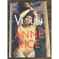 Violin by Anne Rice 1997 HC/DJ Stated First Trade Edition