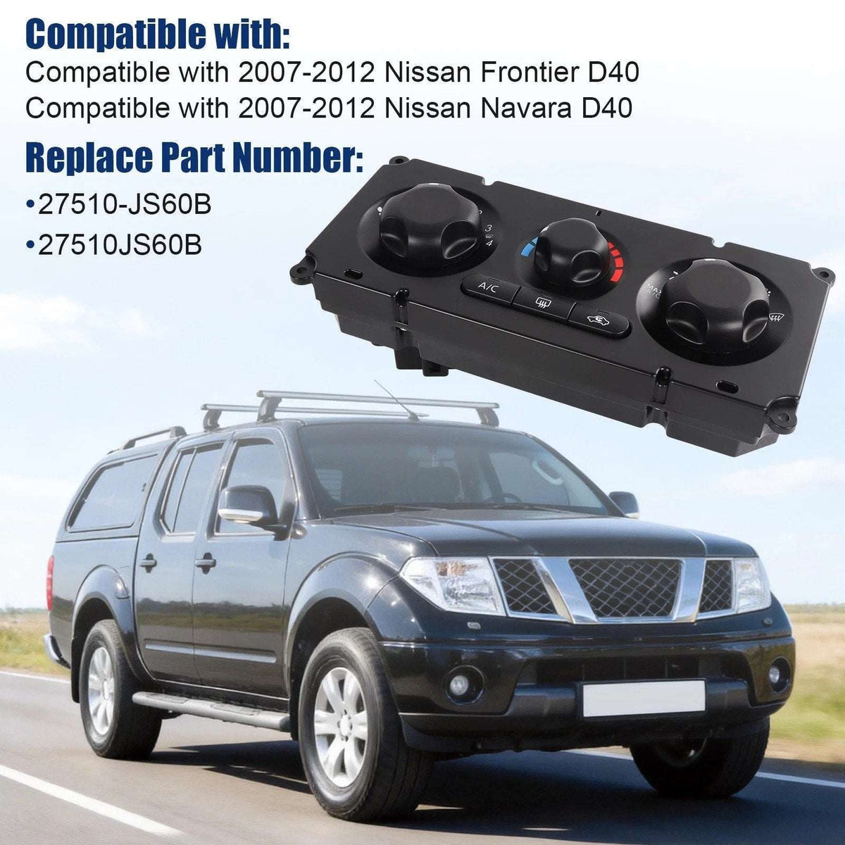 27510JS60B A/C Control Switch Heater Panel For Nissan Frontier Navara D40 07-12
