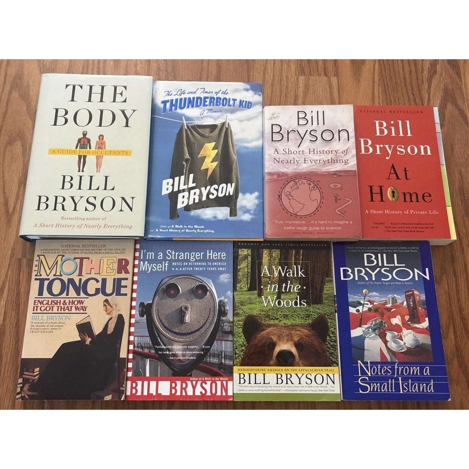 BILL BRYSON - LOT OF 8 BOOKS INCLUDING A WALK IN THE WOODS (2HCDJ, 6 PB) 1st Ed.