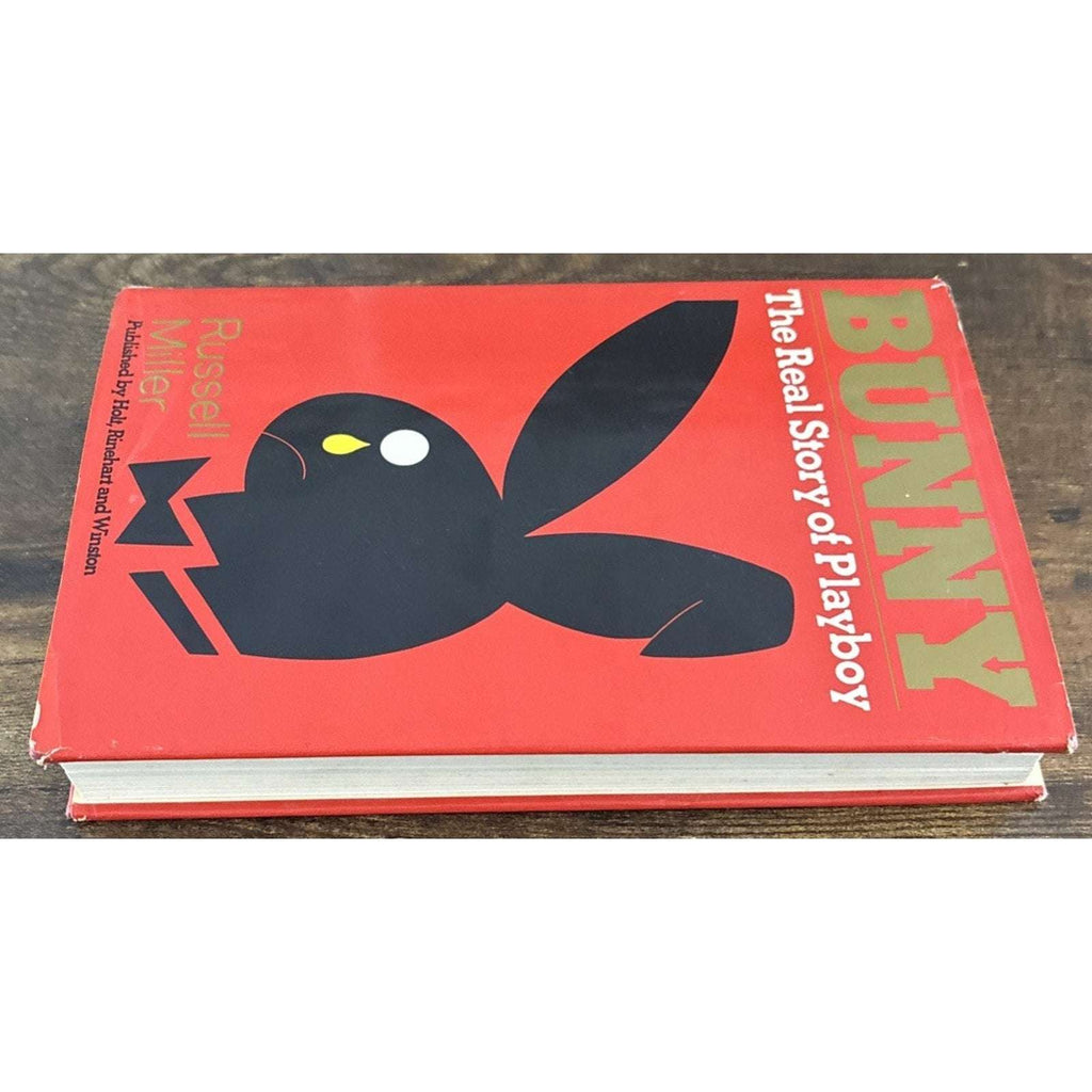 russell miller BUNNY THE REAL STORY OF PLAYBOY Signed First American Edition HC