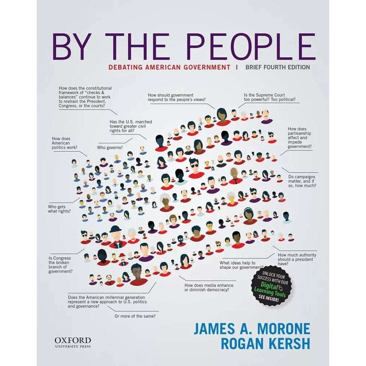 By the People: Debating American Government, Brief Fourth Edition James A Morone