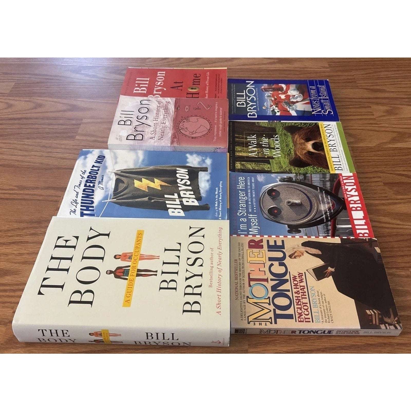 BILL BRYSON - LOT OF 8 BOOKS INCLUDING A WALK IN THE WOODS (2HCDJ, 6 PB) 1st Ed.