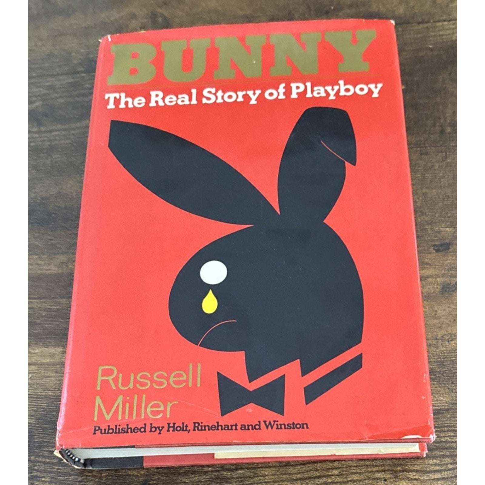 russell miller BUNNY THE REAL STORY OF PLAYBOY Signed First American Edition HC