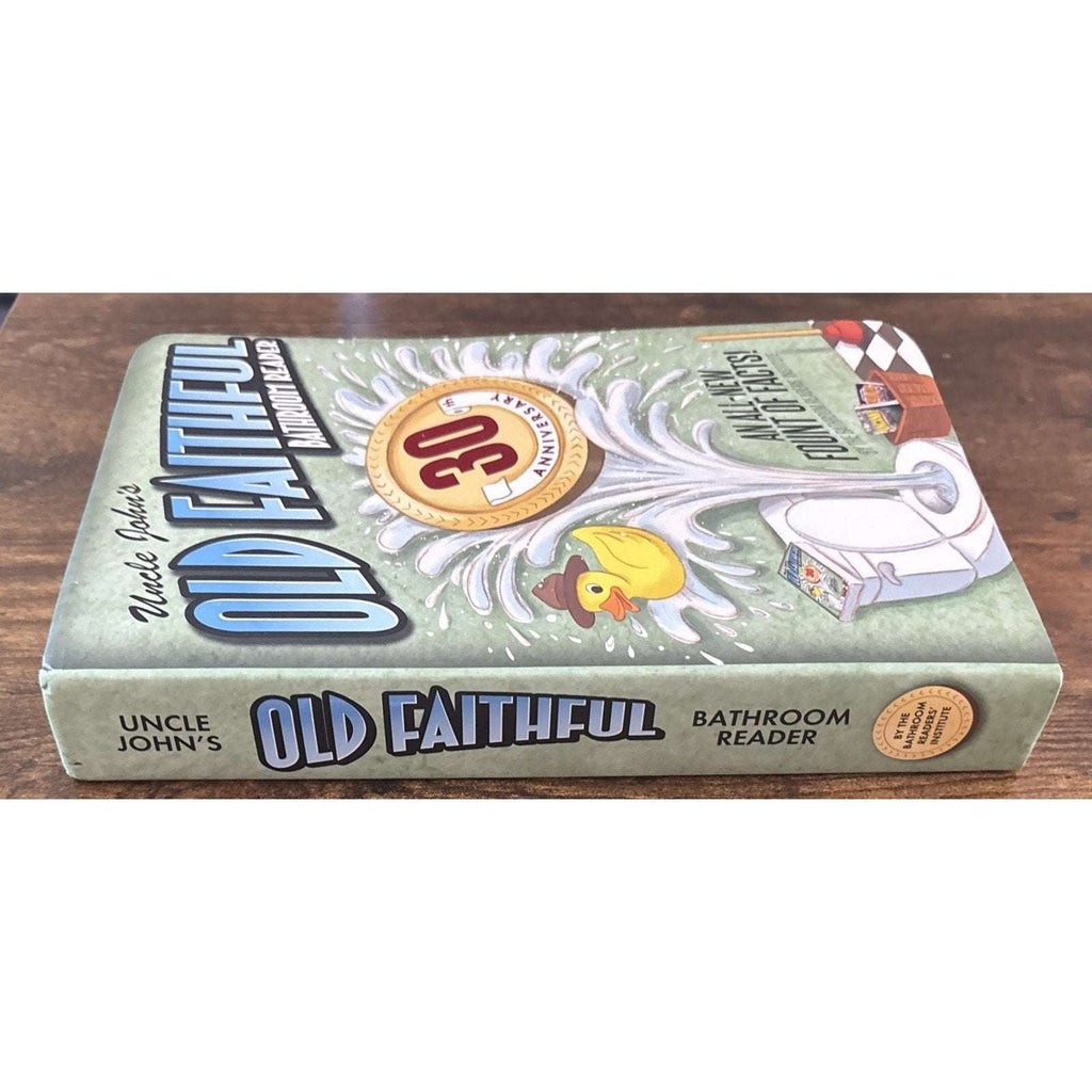 Uncle John's OLD FAITHFUL 30th Anniversary Bathroom Reader flexibound