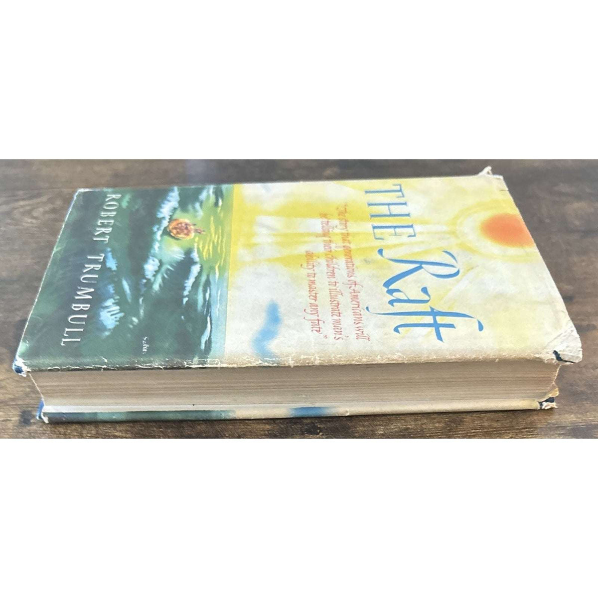 The Raft Robert Trumbull 1942 Henry Holt Co HCDJ And BOMC Insert