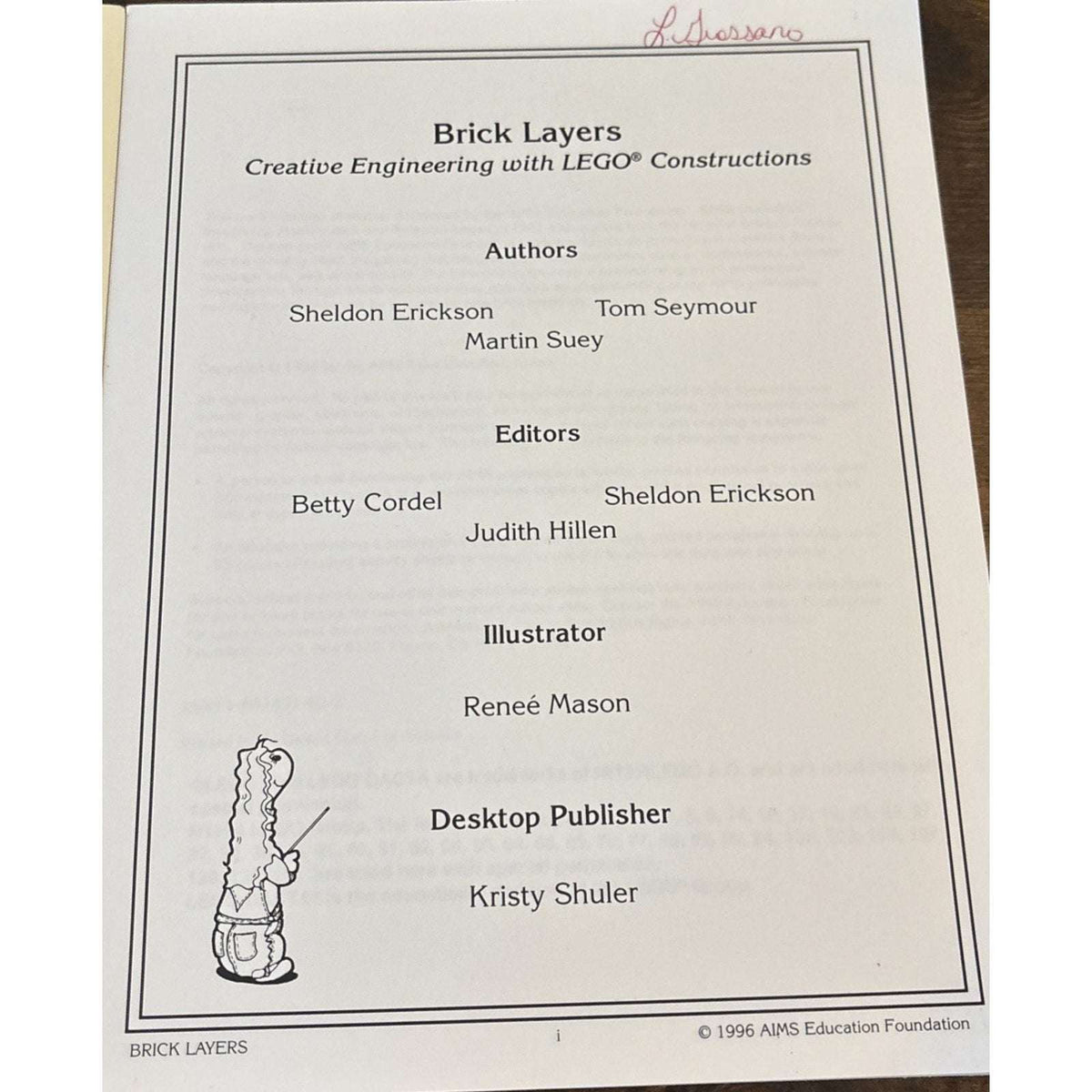 Brick Layers: Creative Engineering With Lego Constructions - AIMS Grades 4-9