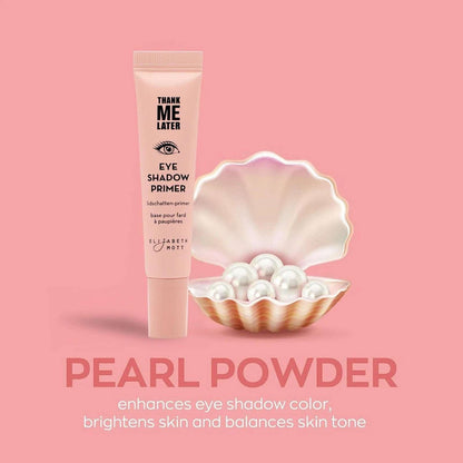Thank Me Later Eye Primer - Long-Lasting, Eyeshadow Primer Base for Oily Lids