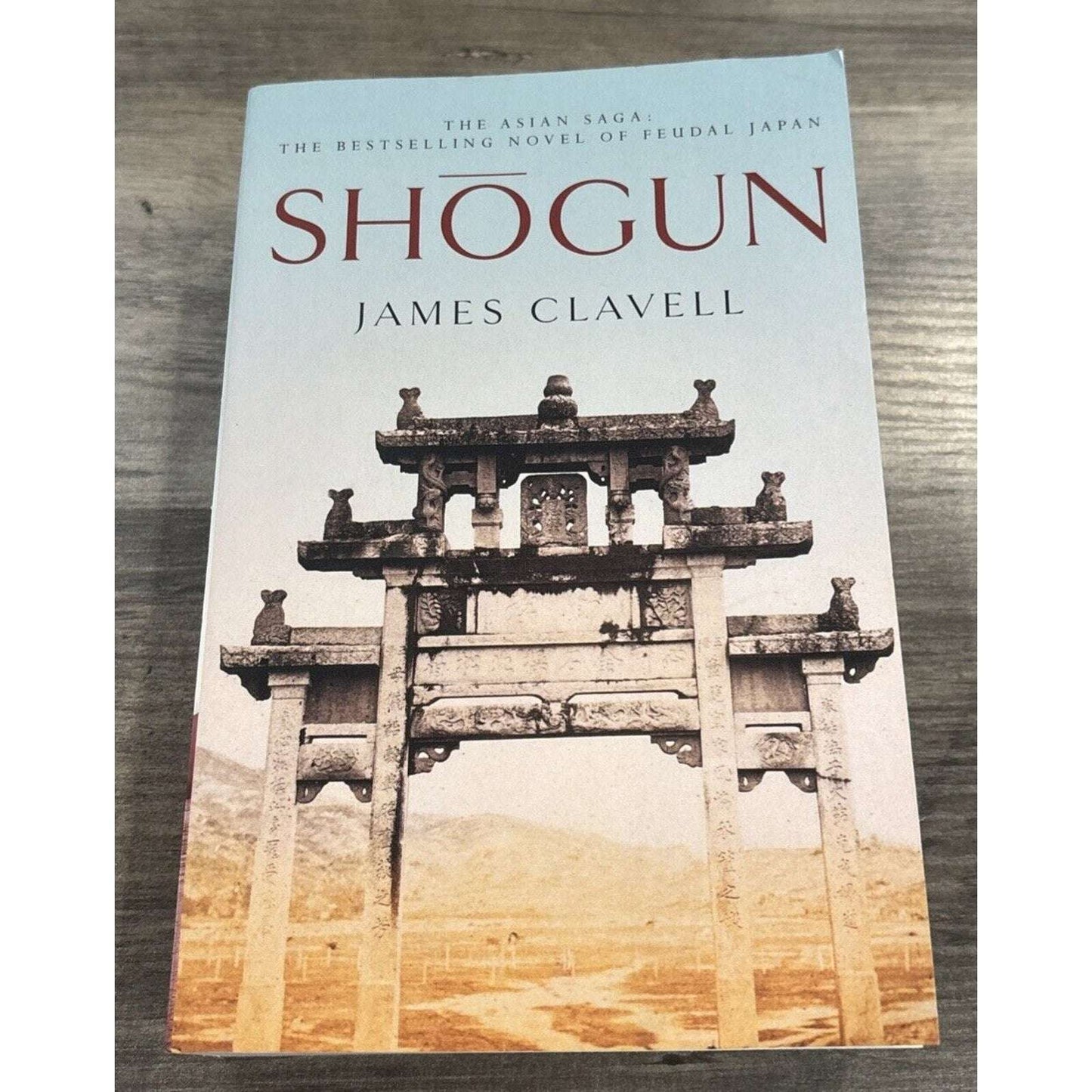 Shogun: The First Novel of the Asian Saga James Clavell Paperback