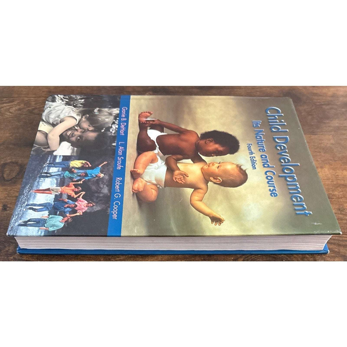 Child Development Its Nature And Course 4th Edition Dehart, Cooper.. McGraw-Hill