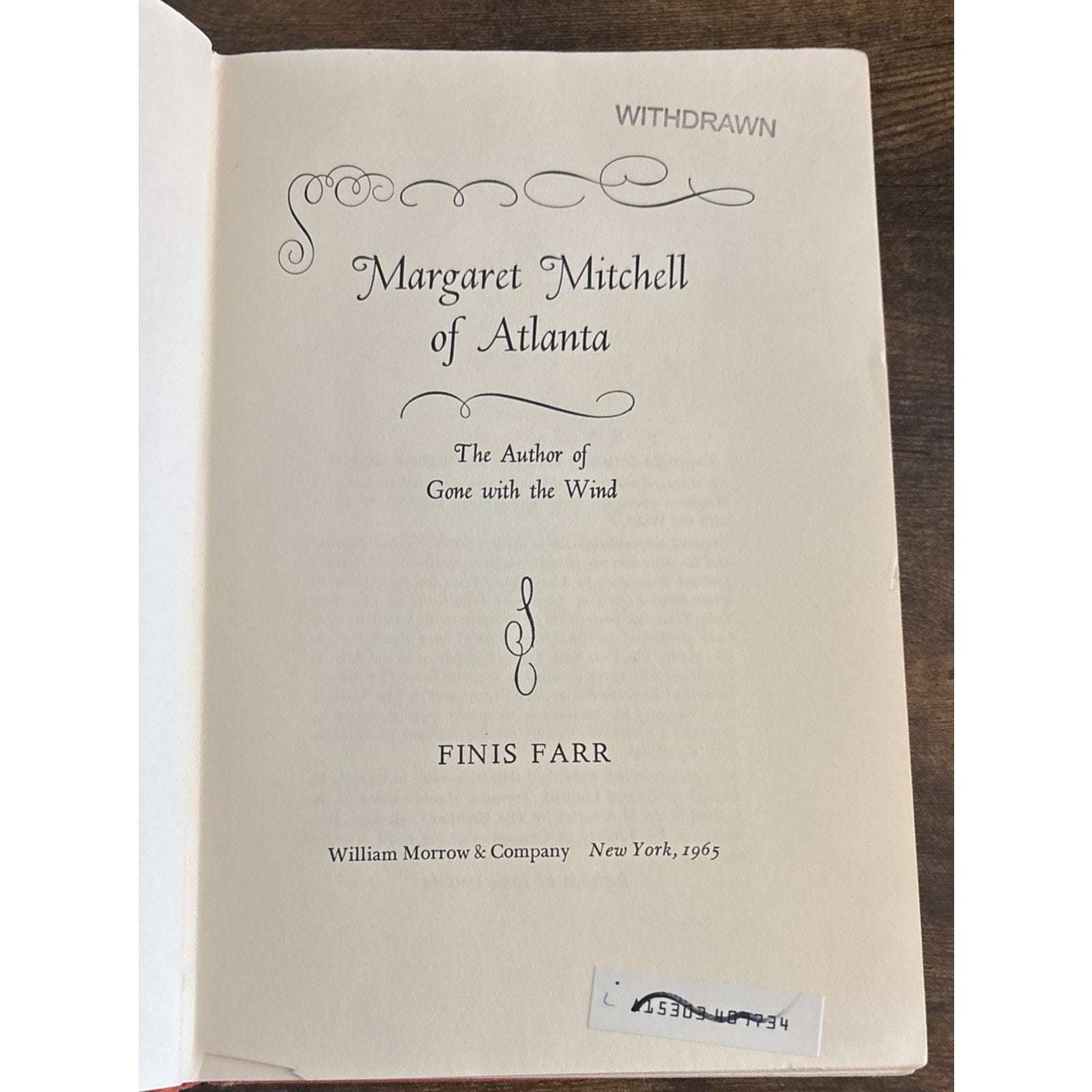 Margaret Mitchell of Atlanta: The Author of Gone With The Wind by Finis Farr HC