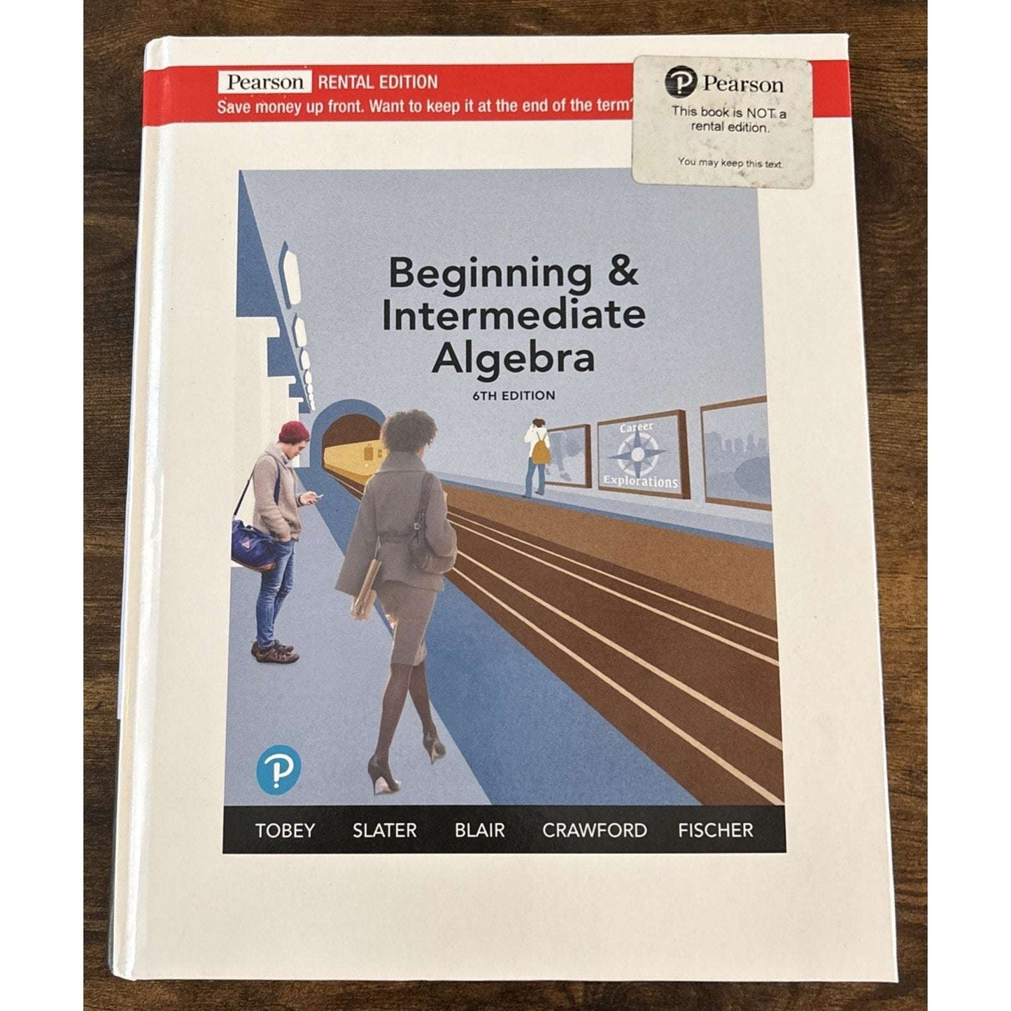 Pearson Beginning & Intermediate Algebra 6th Edition Hardcover Tobey Slater Blai