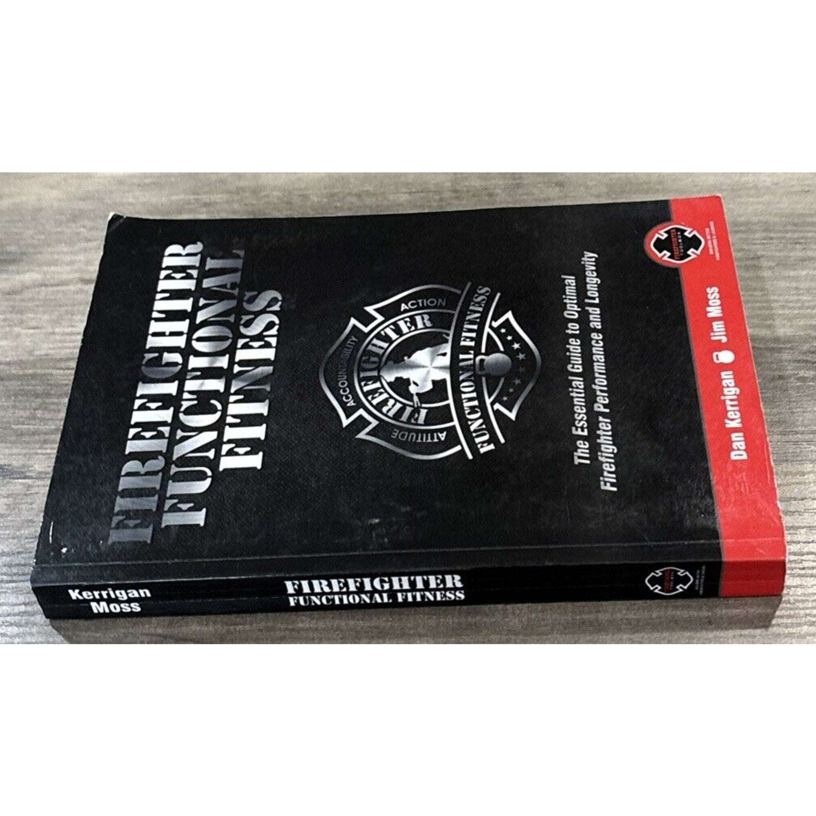 Firefighter Functional Fitness: - Paperback, by Kerrigan Dan; Moss - Good