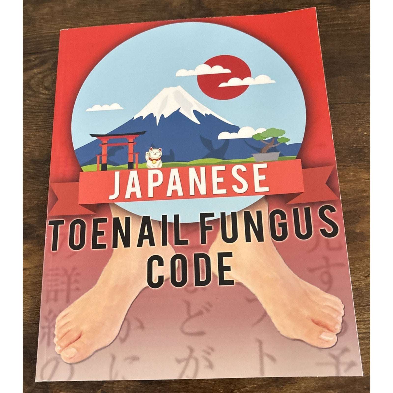 Dr. Ishiguro - JAPANESE TOENAIL FUNGUS CODE (e-book) Paperback Natural Cures