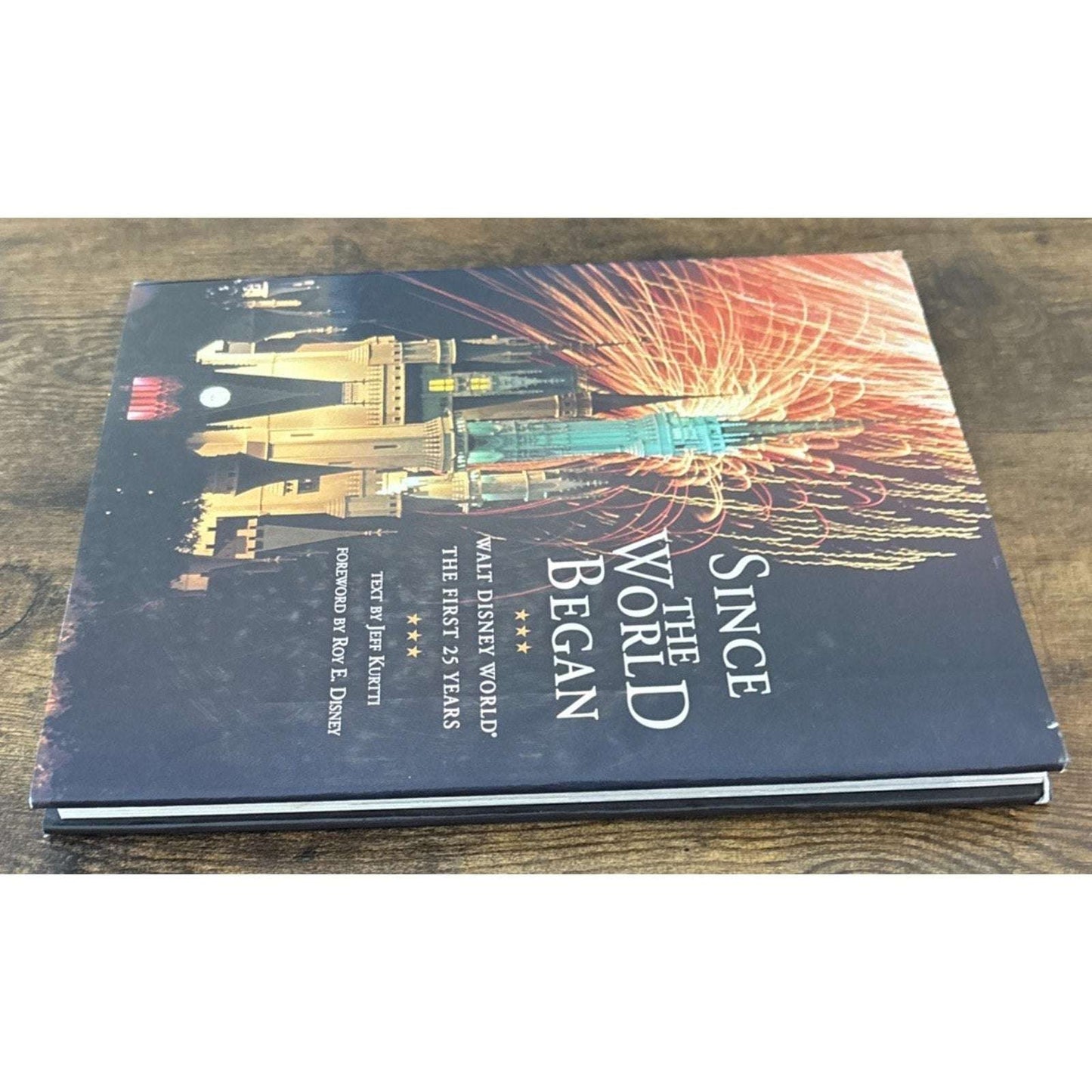 1996 WALT DISNEY WORLD SINCE THE WORLD BEGAN BOOK - THE FIRST 25 YEARS! 1st Ed