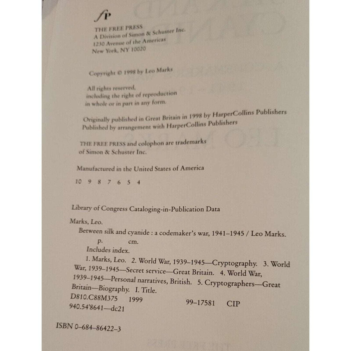Between Silk and Cyanide : A Codemaker's War, 1941-1945 Hardcover by Leo Marks