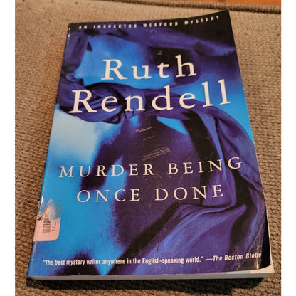 Inspector Wexford Ser.: Murder Being Once Done by Ruth Rendell (1999, Trade Pape