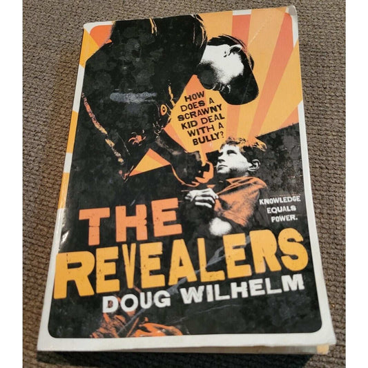 The Revealers by Doug Wilhelm (2011, Trade Paperback)